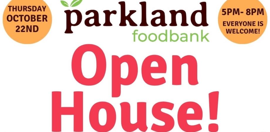 Parkland Food Bank Open House